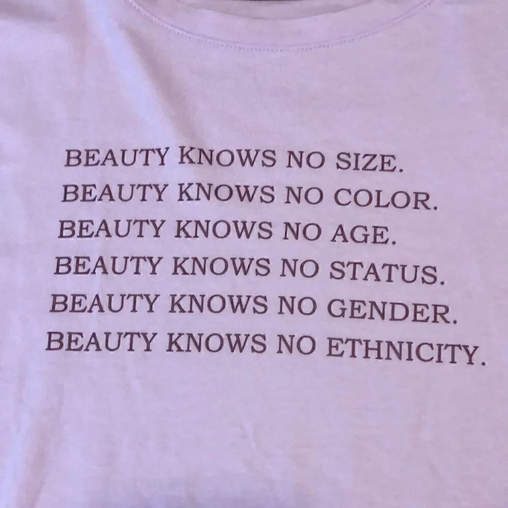 Beauty Knows No size, color, age, status, gender, ethnicity 2X pink t-shirt NWOT